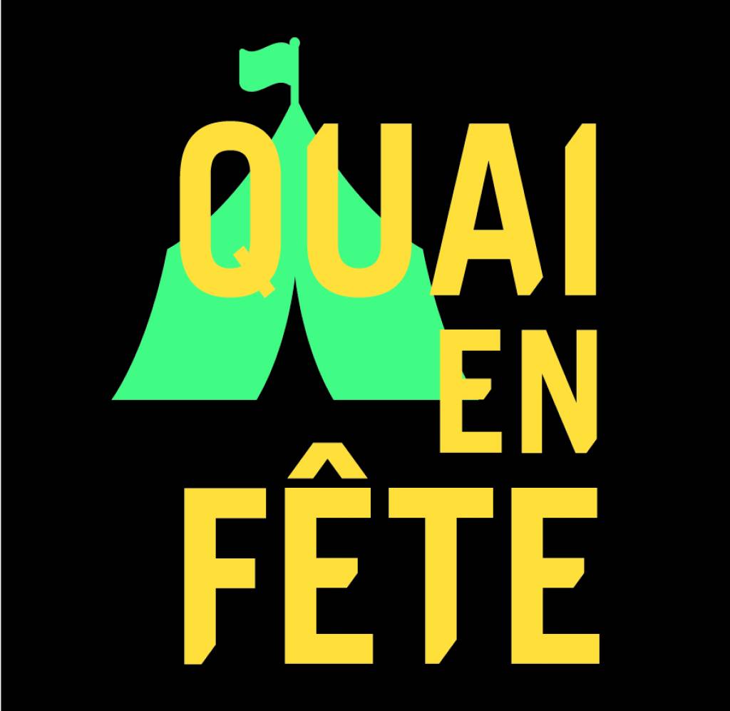 DÉVOILEMENT DE LA PROGRAMMATION Quai en fête